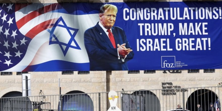 FT: “Büyük İsrail” Trump’ın baş ağrısı olacak
