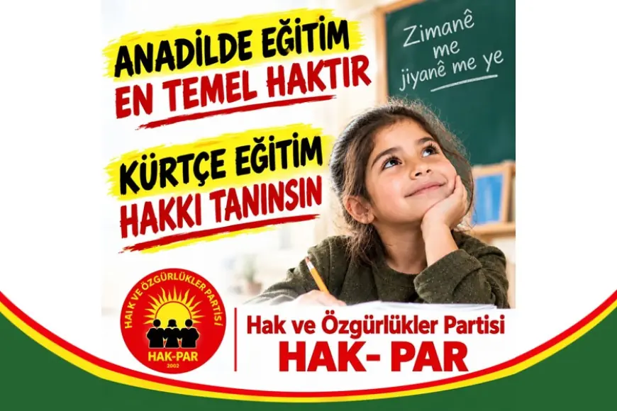 HAK-PAR: Anadilde Eğitim Kürtlerin Ortak Talebidir
