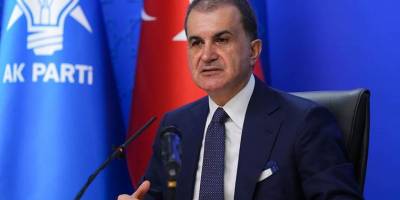 Ömer Çelik: CHP Genel Başkanı meşru siyaset alanının dışına çıkmıştır