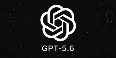 OpenAI, GPT-5.6'yı kullanıma sunuyor